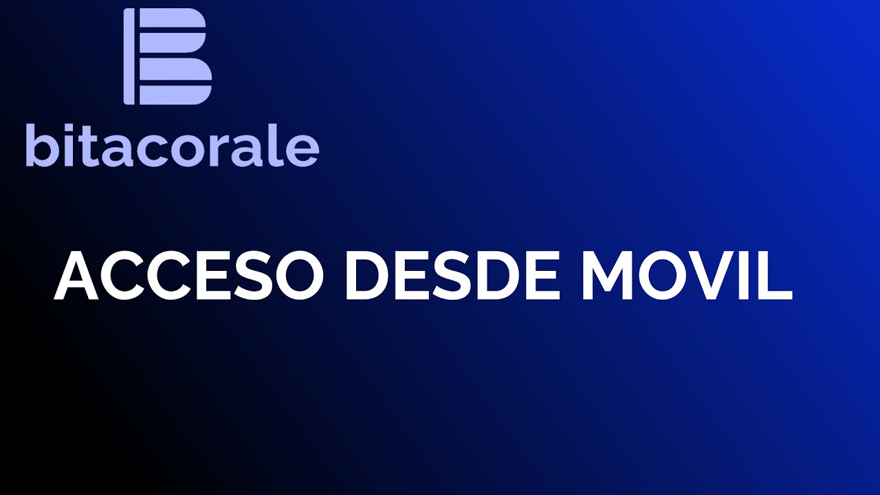 Crear Acceso Bitacorale desde movil